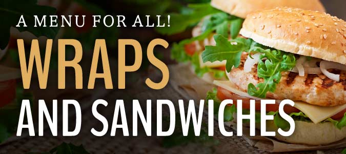 a menu for all, wraps and sandwiches